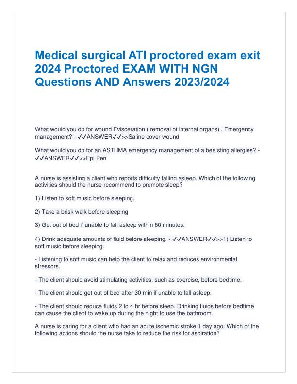 Medical surgical ATI proctored exam exit 2024 Proctored EXAM WITH NGN Questions AND Answers 2023.pdf