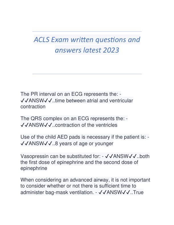 ACLS Exam written questions and answers latest 2023.pdf