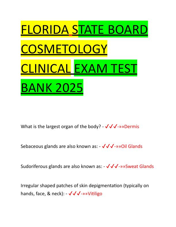 FLORIDA STATE BOARD COSMETOLOGY CLINICAL EXAM TEST BANK 2025.pdf