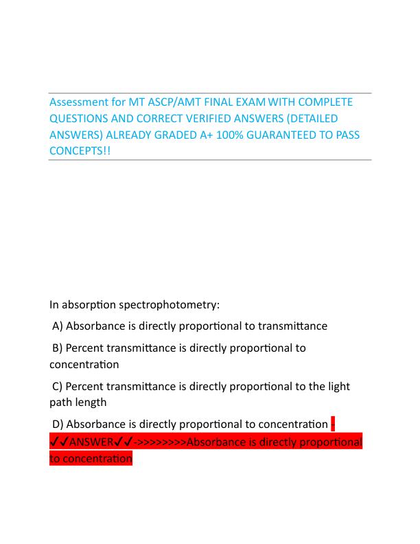 Assessment for MT ASCP/AMT FINAL EXAM WITH COMPLETE QUESTIONS AND CORRECT VERIFIED ANSWERS (DETAILED ANSWERS) ALREADY GRADED A+ 100% GUARANTEED TO PASS CONCEPTS!!