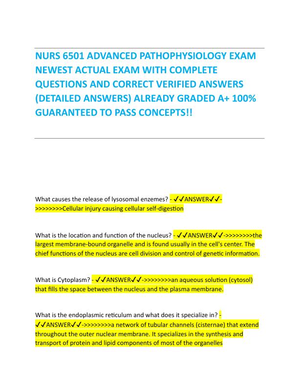 NURS 6501 ADVANCED PATHOPHYSIOLOGY EXAM NEWEST ACTUAL EXAM WITH COMPLETE QUESTIONS AND CORRECT VERIFIED ANSWERS (DETAILED ANSWERS) ALREADY GRADED A+ 100% GUARANTEED TO PASS CONCEPTS!!