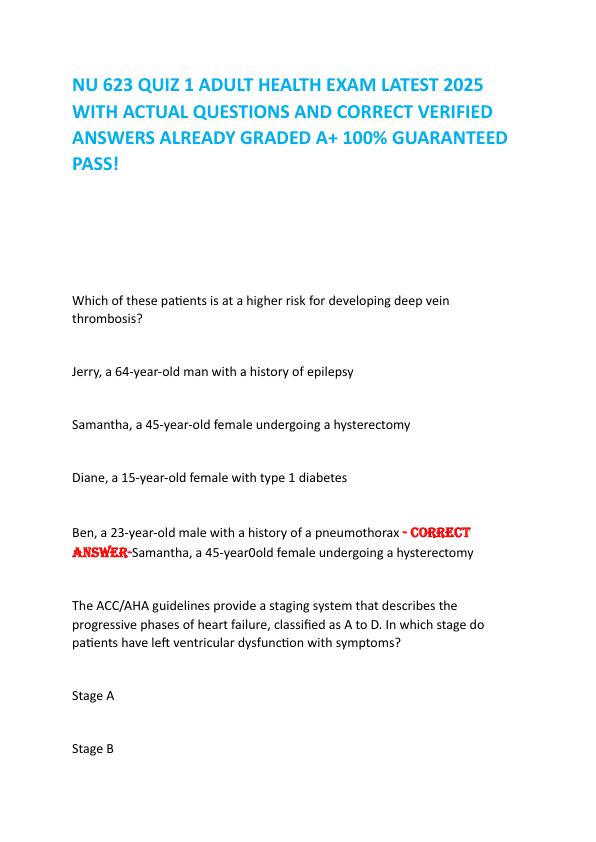 NU 623 QUIZ 1 ADULT HEALTH EXAM LATEST 2025  WITH ACTUAL QUESTIONS AND CORRECT VERIFIED ANSWERS ALREADY GRADED A+ 100% GUARANTEED  PASS!        