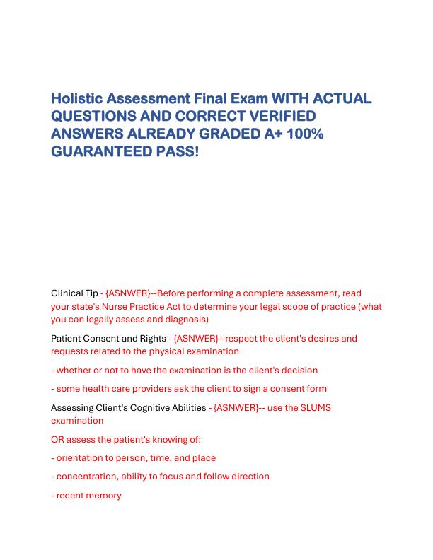 Holistic Assessment Final Exam WITH ACTUAL QUESTIONS AND CORRECT VERIFIED ANSWERS ALREADY GRADED A.pdf