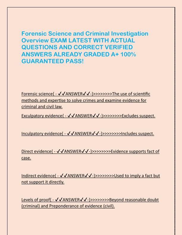 Forensic Science and Criminal Investigation Overview EXAM LATEST WITH ACTUAL QUESTIONS AND CORRECT VERIFIED ANSWERS ALREADY GRADED A.pdf