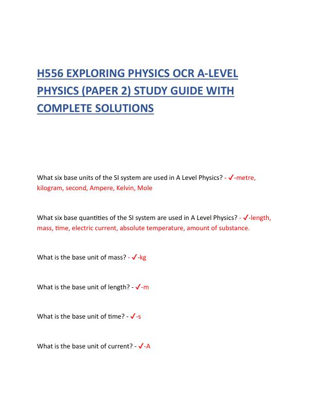 H556 EXPLORING PHYSICS OCR A-LEVEL PHYSICS (PAPER 2) STUDY GUIDE WITH COMPLETE SOLUTIONS