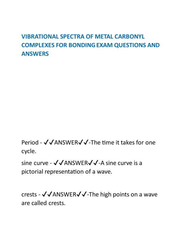 VIBRATIONAL SPECTRA OF METAL CARBONYL COMPLEXES FOR BONDING EXAM QUESTIONS AND ANSWERS.pdf