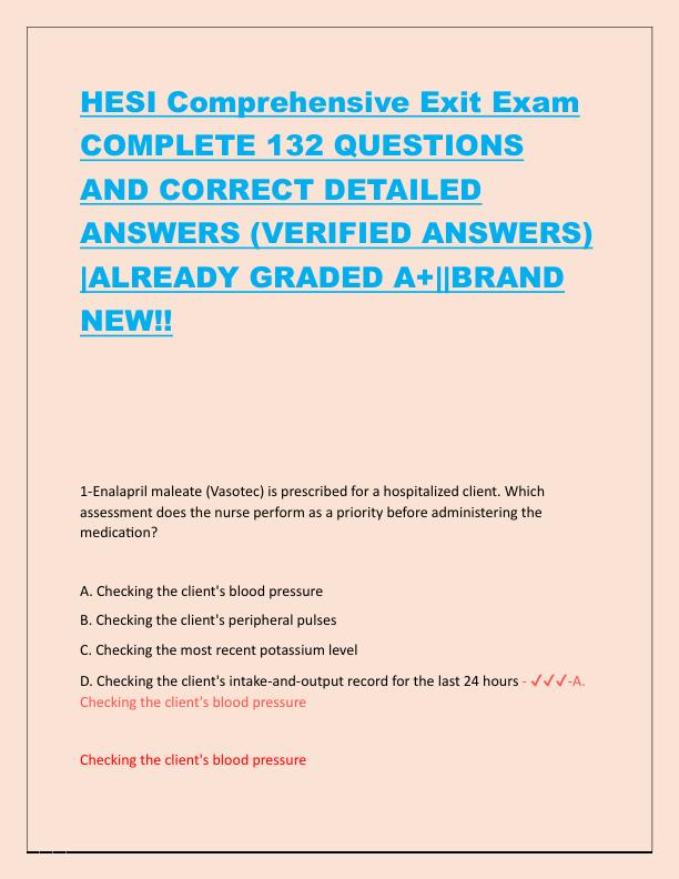 HESI Comprehensive Exit Exam COMPLETE 132 QUESTIONS AND CORRECT DETAILED ANSWERS.pdf