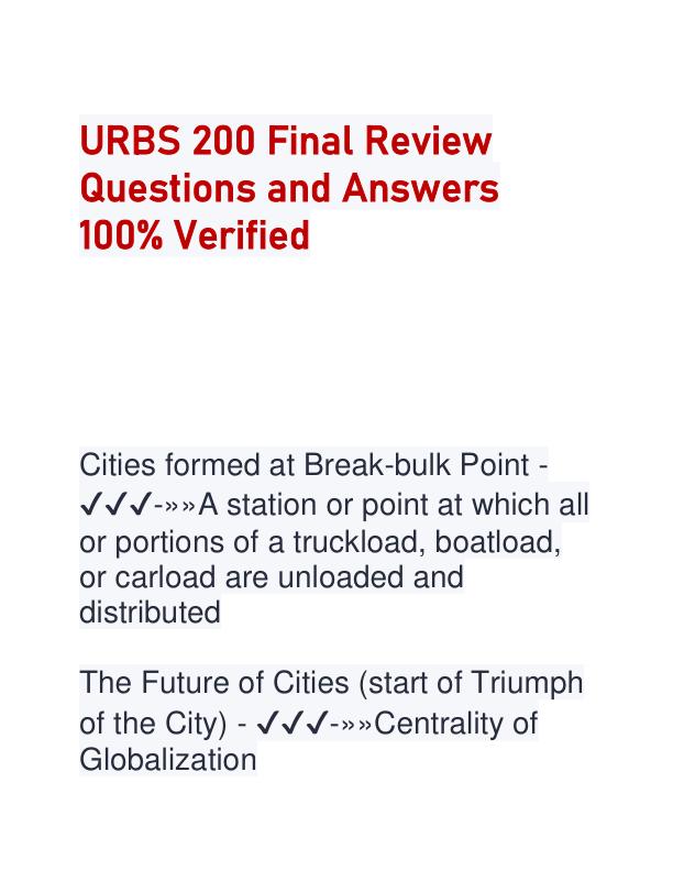 URBS 200 Final Review Questions and Answers 100.pdf