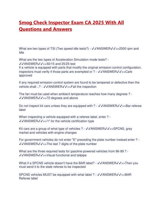 Smog Check Inspector Exam CA 2025 With All Questions and Answers.pdf