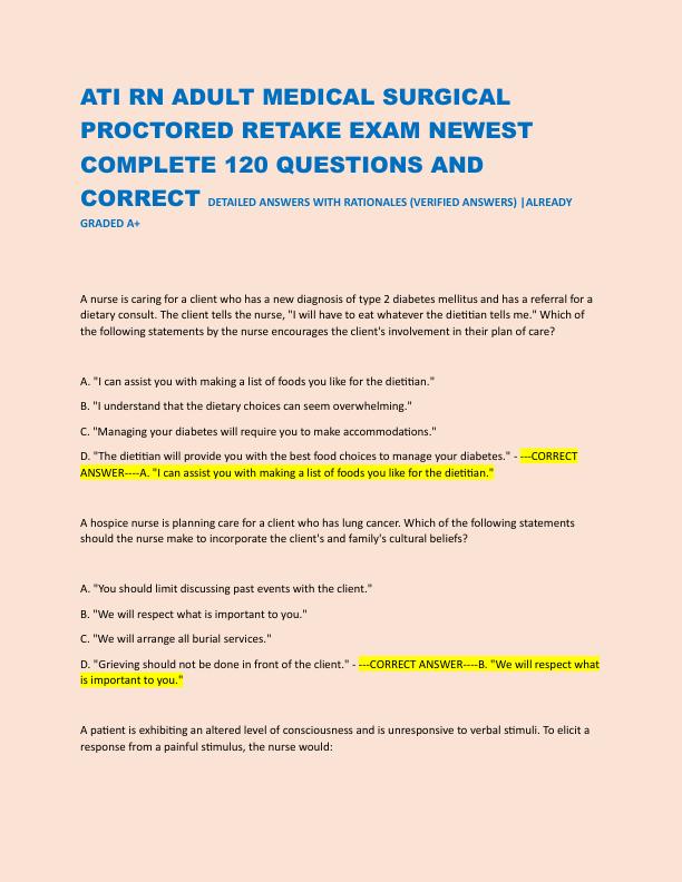 ATI RN ADULT MEDICAL SURGICAL PROCTORED RETAKE EXAM NEWEST COMPLETE 120 QUESTIONS AND CORRECT DETAILED WITH RATIONALES.pdf