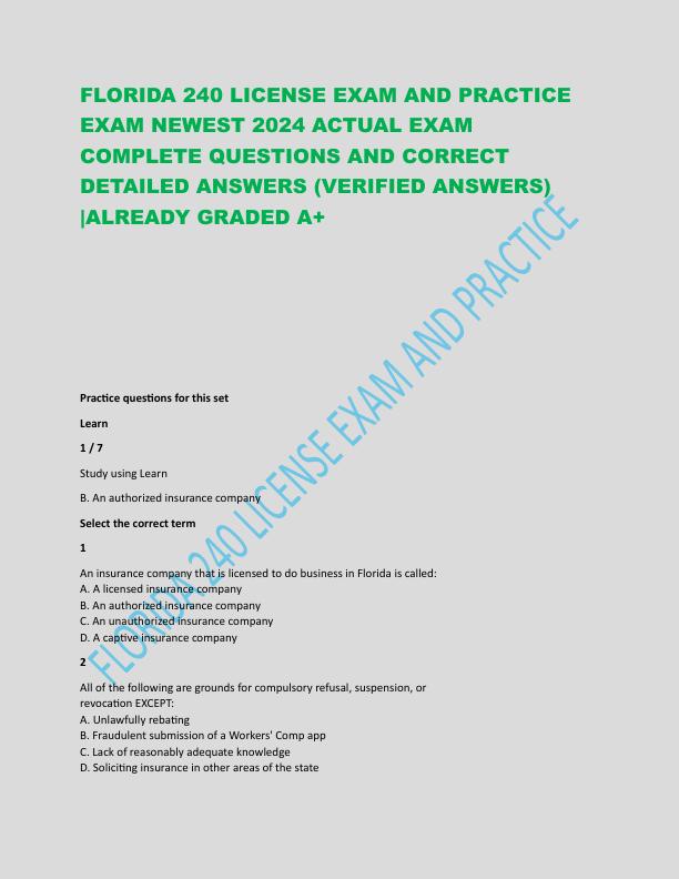 FLORIDA 240 LICENSE EXAM AND PRACTICE EXAM NEWEST 2024 ACTUAL EXAM COMPLETE QUESTIONS AND CORRECT DETAILED ANSWERS.pdf