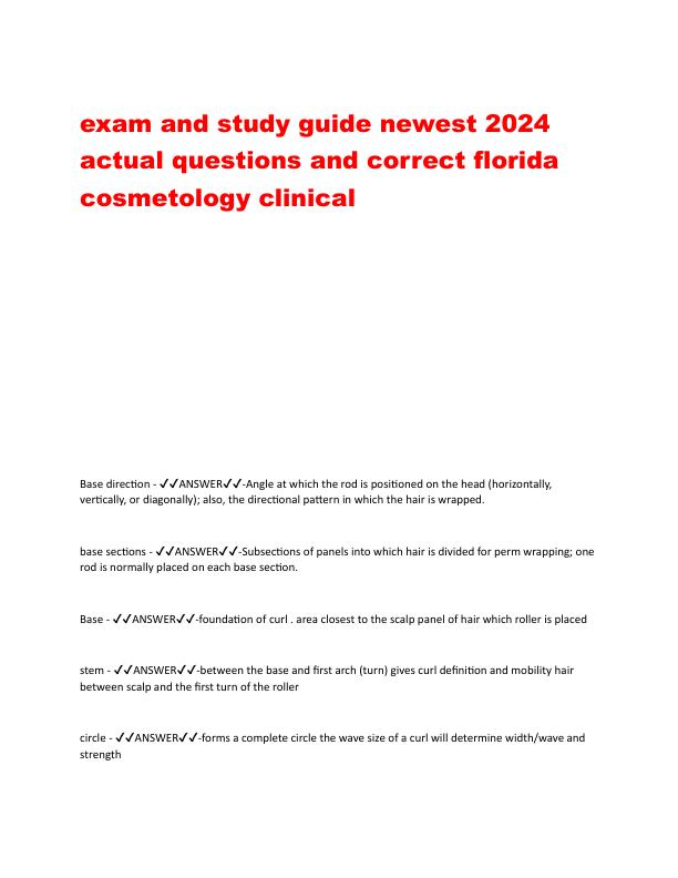 exam and study guide newest 2024 actual questions and correct florida cosmetology clinical.pdf