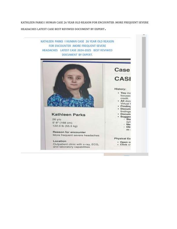 KATHLEEN PARKS I HUMAN CASE 26 YEAR OLD REASON FOR ENCOUNTER.pdf