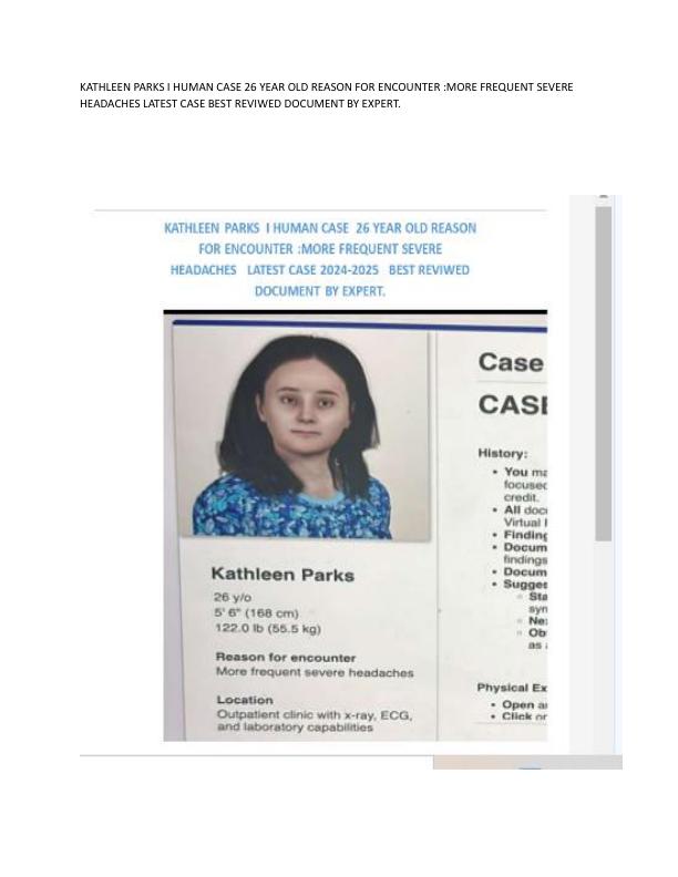 KATHLEEN PARKS I HUMAN CASE 26 YEAR OLD REASON FOR ENCOUNTER1.pdf