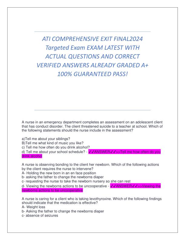 ATI COMPREHENSIVE EXIT FINAL2024 Targeted Exam EXAM LATEST WITH  ACTUAL QUESTIONS AND CORRECT VERIFIED ANSWERS ALREADY GRADED A.pdf