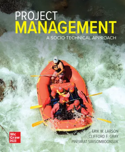 Project Management: A Socio-Technical Approach: 2024 Release ISE